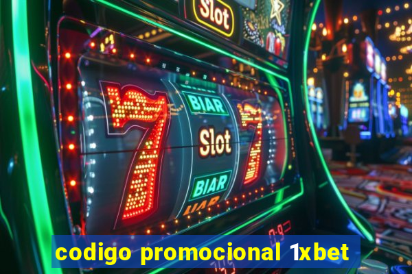 codigo promocional 1xbet